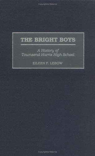 Cover of The Bright Boys by Eileen F. Lebow