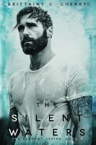 Cover of The Silent Waters by Brittainy C. Cherry