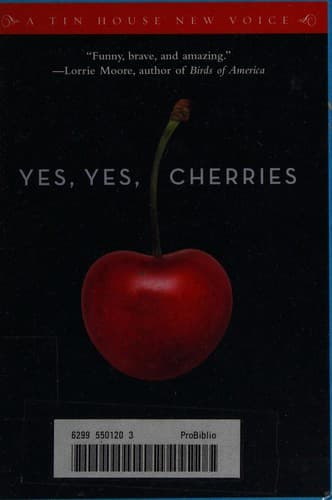 Cover of Yes, yes, cherries by Mary Otis