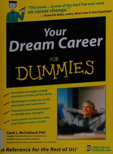 Cover of Your dream career for dummies by Carol L. McClelland