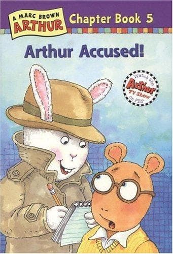 Cover of Arthur Accused (Arthur Chapter Books #5) by Marc Brown