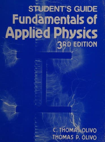 Cover of Fundamentals of applied physics by C. Thomas Olivo