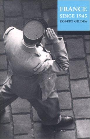 Cover of France since 1945 by Robert Gildea