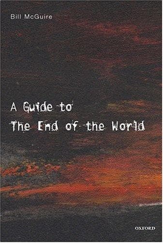 Cover of A Guide to the End of the World by Bill McGuire