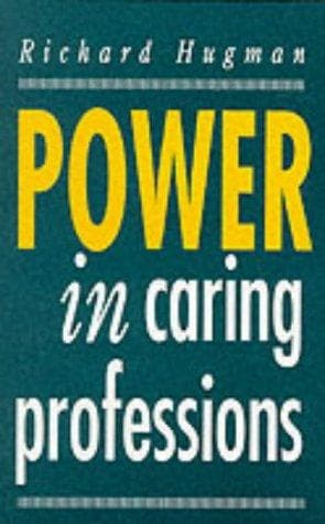 Cover of Power in caring professions by Richard Hugman