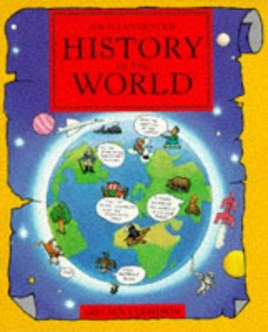 Cover of An illustrated history of the world by Gillian Clements