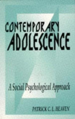 Cover of Contemporary adolescence by Patrick C. L. Heaven
