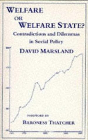 Cover of Welfare or welfare state? by David Marsland