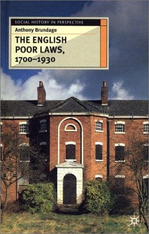 Cover of The English Poor Laws, 1700-1930 (Social History in Perspective) by Anthony Brundage