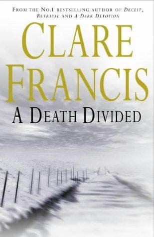 Cover of A death divided by Clare Francis