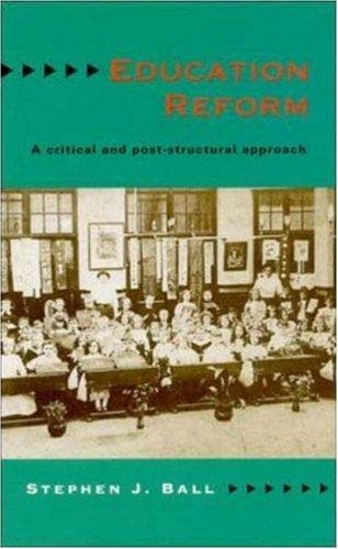 Cover of Education reform by Stephen J. Ball