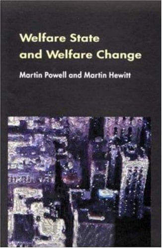 Cover of Welfare State and Welfare Change by Martin Powell