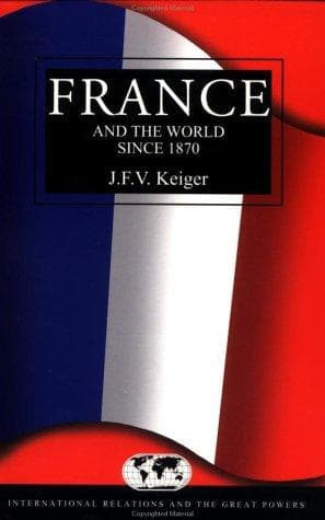 Cover of France and the world since 1870 by John F. V. Keiger