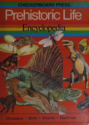 Cover of Checkerboard Press prehistoric life encyclopedia by Lambert, Mark