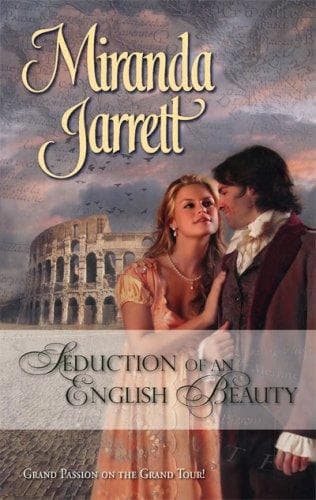 Cover of Seduction Of An English Beauty by Miranda Jarrett