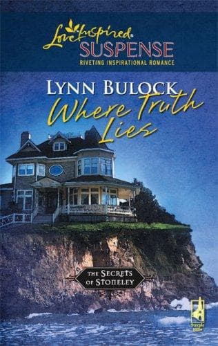 Cover of Where Truth Lies (The Secrets of Stoneley, Book 6) by Lynn Bulock