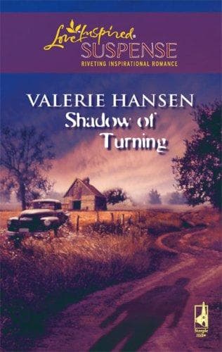 Cover of Shadow Of Turning (Steeple Hill Love Inspired Suspense) by Valerie Hansen