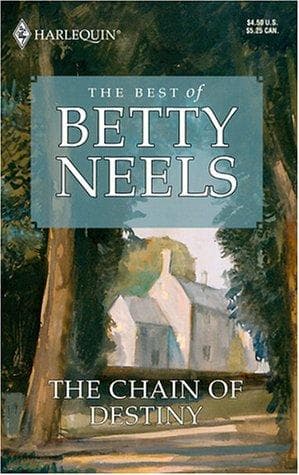 Cover of The Chain of Destiny by Betty Neels