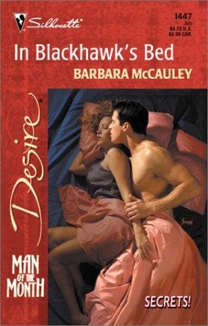 Cover of In Blackhawk's Bed  (Man Of The Month / Secrets!) by Barbara McCauley