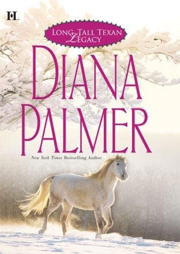 Cover of Long, Tall Texan Legacy by Diana Palmer