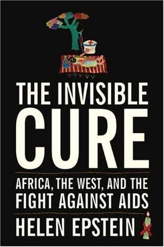 Cover of The Invisible Cure by Helen C. Epstein