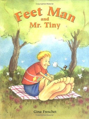 Cover of Feet Man and Mr. Tiny by Gina Freschet