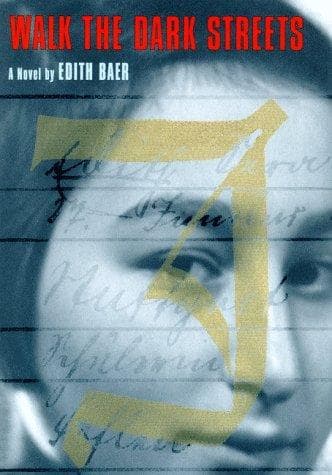 Cover of Walk the Dark Streets by Edith Baer