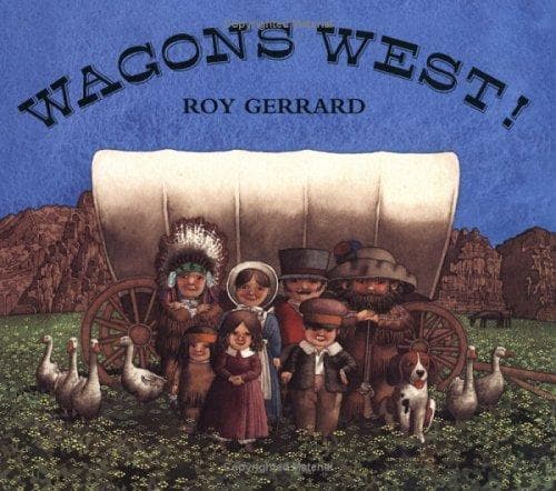 Cover of Wagons West! by Roy Gerrard