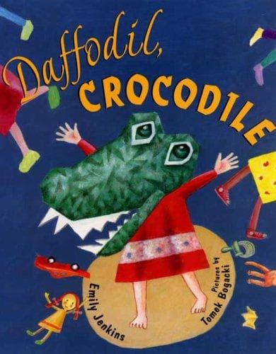 Cover of Daffodil, crocodile by Emily Jenkins