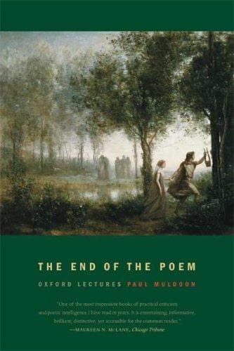 Cover of The end of the poem by Paul Muldoon