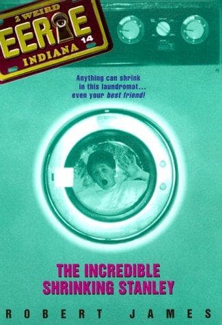 Cover of The incredible shrinking Stanley by James, Robert
