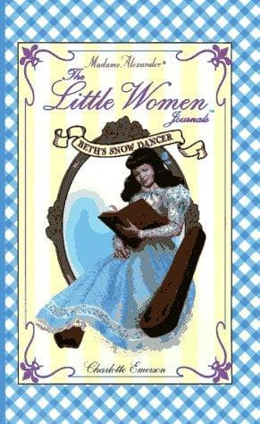 Cover of Beth's Snow Dancer (Madame Alexander Little Women Journals) by Charlotte Emerson