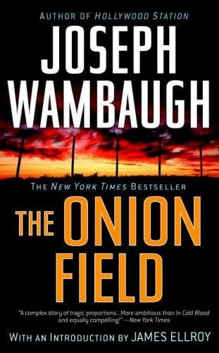 Cover of The onion field by Joseph Wambaugh