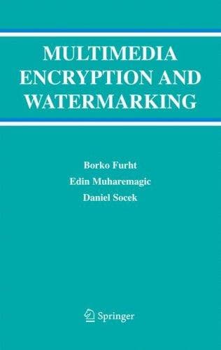 Cover of Multimedia encryption and watermarking by Borivoje Furht