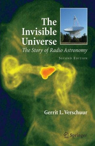 Cover of The invisible universe by Gerrit L. Verschuur
