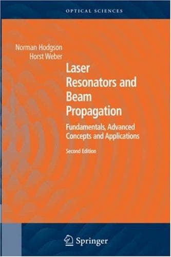 Cover of Laser resonators and beam propagation by Norman Hodgson