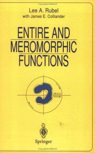 Cover of Entire and meromorphic functions by Lee A. Rubel