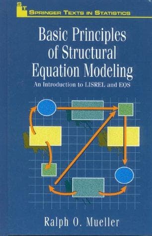 Cover of Basic principles of structural equation modeling by Ralph O. Mueller