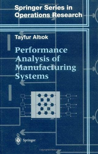 Cover of Performance analysis of manufacturing systems by Tayfur Altiok