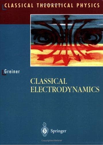 Cover of Classical electrodynamics by Walter Greiner
