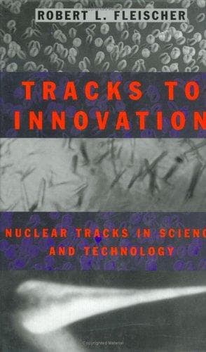 Cover of Tracks to innovation by R. L. Fleischer