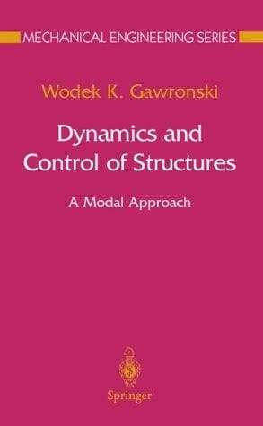 Cover of Dynamics and control of structures by Wodek Gawronski