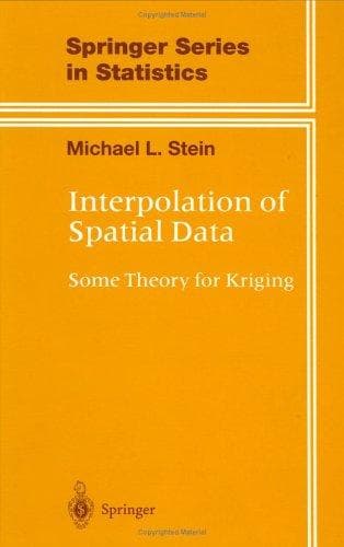 Cover of Interpolation of spatial data by Michael Leonard Stein