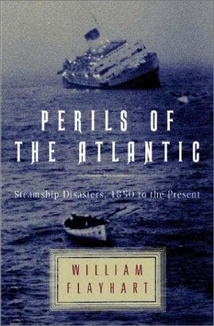 Cover of Perils of the Atlantic by William H. Flayhart