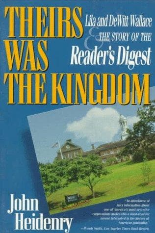 Cover of Their's Was the Kingdom by John Heidenry