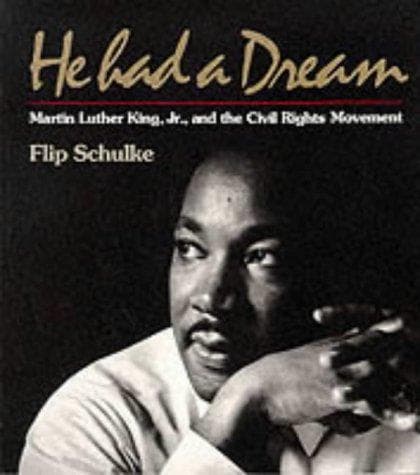 Cover of He had a dream by Flip Schulke