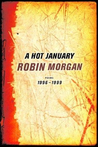 Cover of A Hot January by Robin Morgan