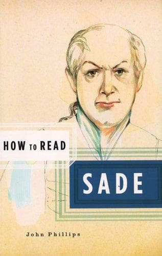 Cover of How to read Sade by Phillips, John