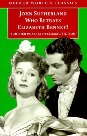 Cover of Who betrays Elizabeth Bennet? by John Sutherland