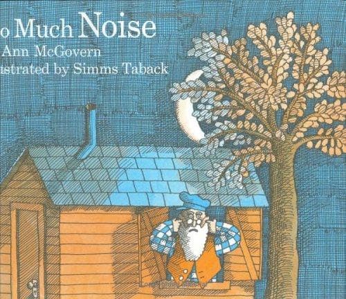 Cover of Too Much Noise by Ann McGovern